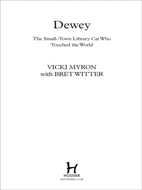 Dewey : The small-town library-cat who touched the world, EPUB eBook