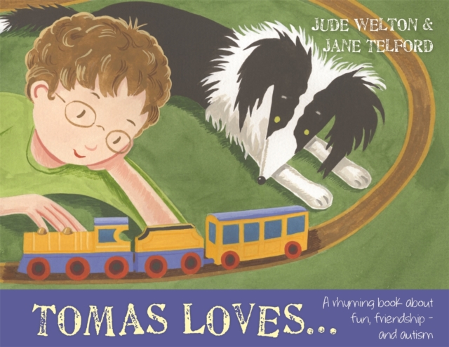 Tomas Loves... : A Rhyming Book About Fun, Friendship - and Autism, Hardback Book