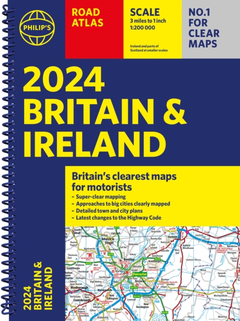 2024 Philip's Road Atlas Britain and Ireland, Spiral bound Book