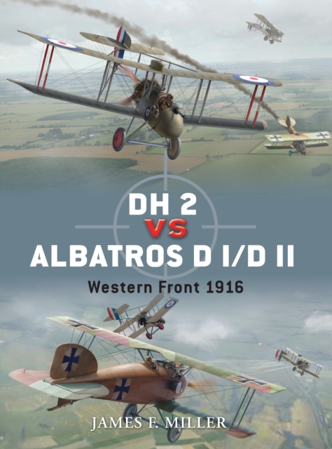 DH 2 vs Albatros D I/D II : Western Front 1916, PDF eBook