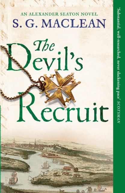 The Devil's Recruit : Alexander Seaton 4, Paperback / softback Book