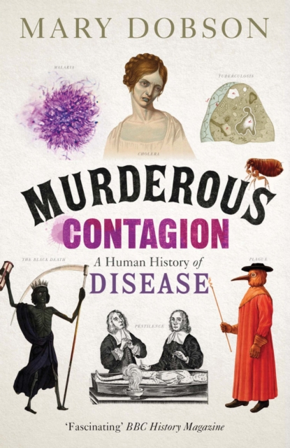 Murderous Contagion : A Human History of Disease, EPUB eBook
