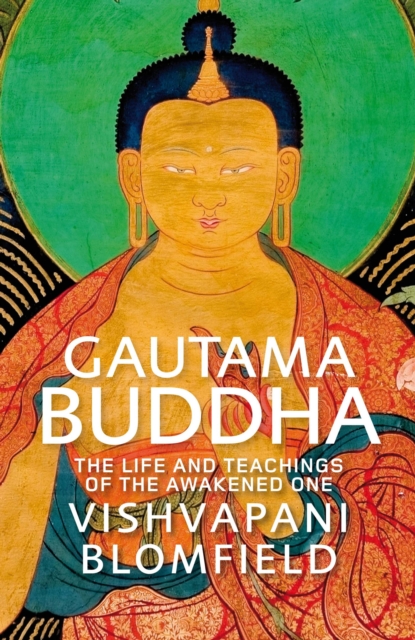 Gautama Buddha : The Life and Teachings of The Awakened One, EPUB eBook