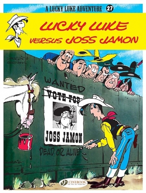 Lucky Luke 27 - Lucky Luke Versus Joss Jamon, Paperback / softback Book