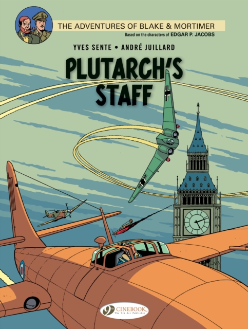 Blake & Mortimer 21 - Plutarch's Staff, Paperback / softback Book