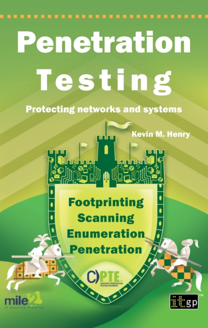 Penetration Testing : Protecting networks and systems, PDF eBook
