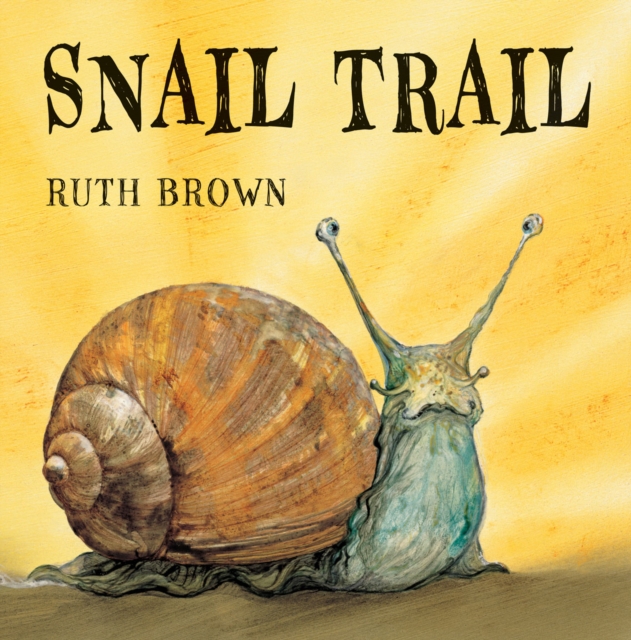 Snail Trail, Hardback Book