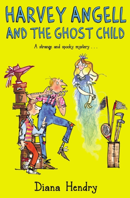 Harvey Angell And The Ghost Child, Paperback / softback Book