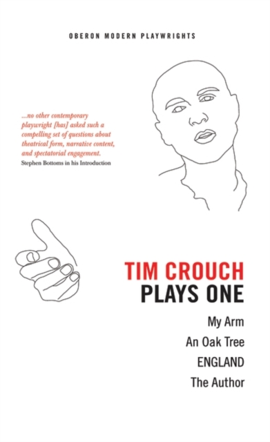Tim Crouch: Plays One : The Author; England; an Oak Tree; My Arm, EPUB eBook