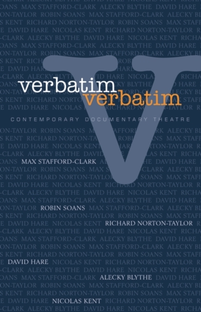 Verbatim, Verbatim : Contemporary Documentary Theatre, EPUB eBook