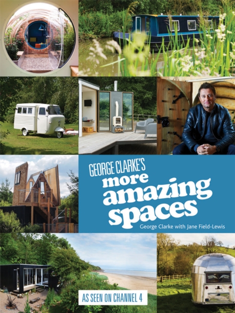 George Clarke's More Amazing Spaces, EPUB eBook
