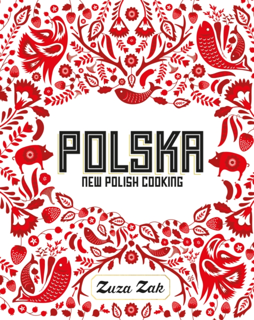 Polska : New Polish Cooking, EPUB eBook