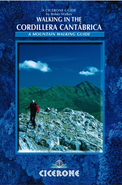 Walking in the Cordillera Cantabrica : A mountaineering guide, PDF eBook