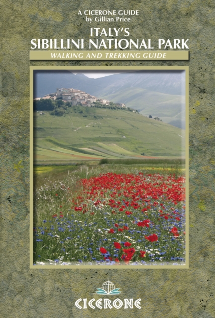 Italy's Sibillini National Park : Walking and Trekking Guide, PDF eBook