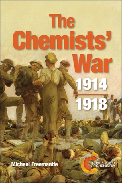 Chemists' War : 1914-1918, Paperback / softback Book