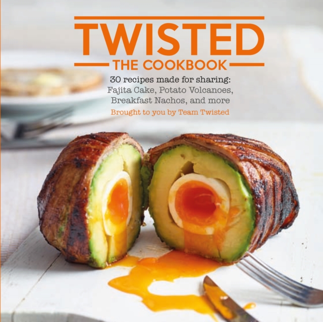 Twisted: The Cookbook, Hardback Book