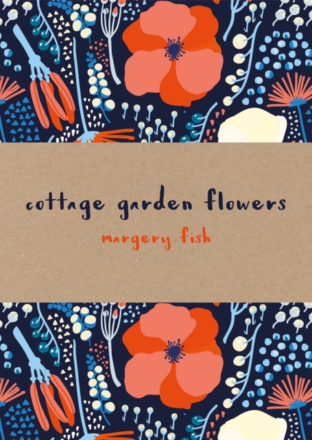 Cottage Garden Flowers, Hardback Book