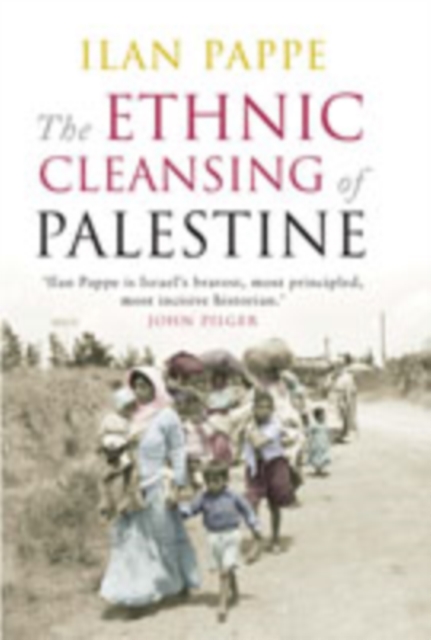 The Ethnic Cleansing of Palestine, Paperback / softback Book