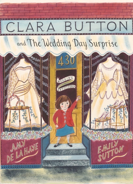 Clara Button and the Wedding Day Surprise, Hardback Book