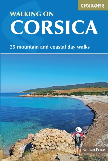 Walking on Corsica : 25 mountain and coastal day walks, Paperback / softback Book