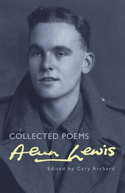 Alun Lewis : Collected Poems, Paperback / softback Book