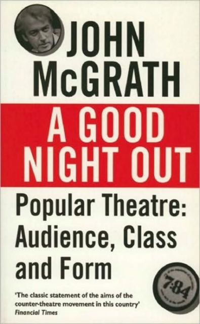 A Good Night Out : Popular Theatre: Audience, Class and Form, Paperback / softback Book