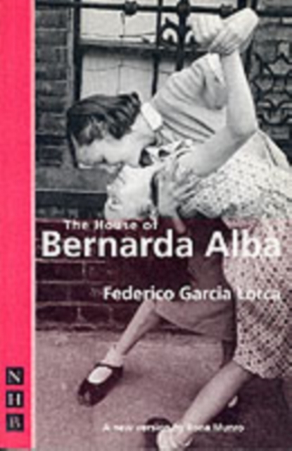 The House of Bernarda Alba, Paperback / softback Book