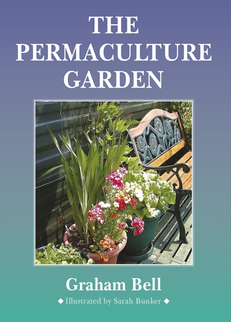 The Permaculture Garden, Paperback / softback Book