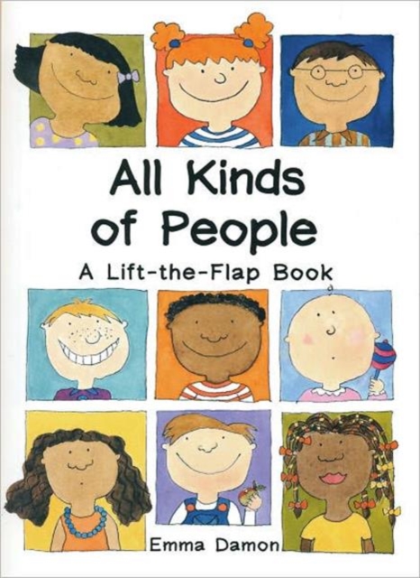 All Kinds of People : a Lift-the-Flap Book, Hardback Book