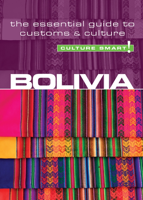 Bolivia - Culture Smart!, EPUB eBook