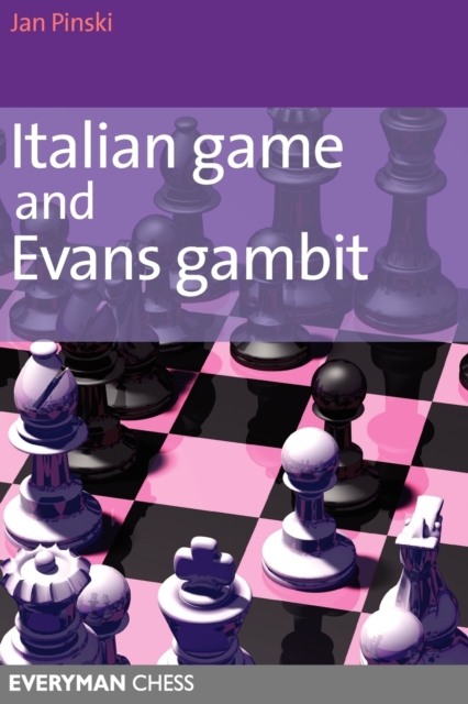 Italian Game and Evans Gambit, Paperback / softback Book
