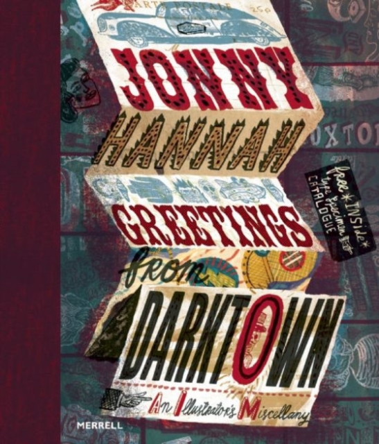 Jonny Hannah: Greetings from Darktown: An Illustrator's Miscellany, Hardback Book