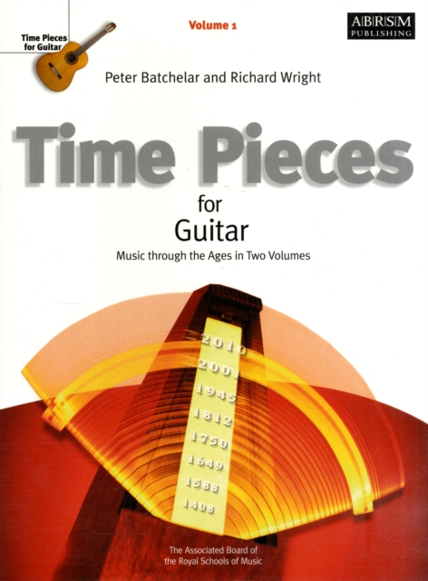 Time Pieces for Guitar, Volume 1 : Music through the Ages in 2 Volumes, Sheet music Book