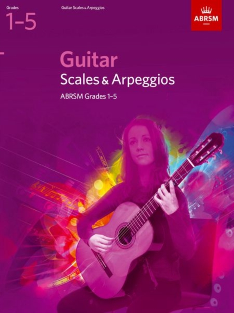 Guitar Scales and Arpeggios, Grades 1-5, Sheet music Book
