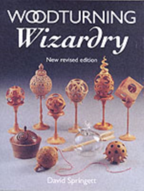 Woodturning Wizardry, Paperback / softback Book