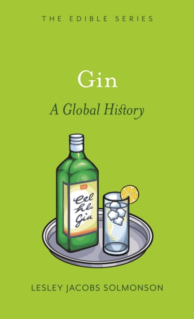 Gin : A Global History, Hardback Book