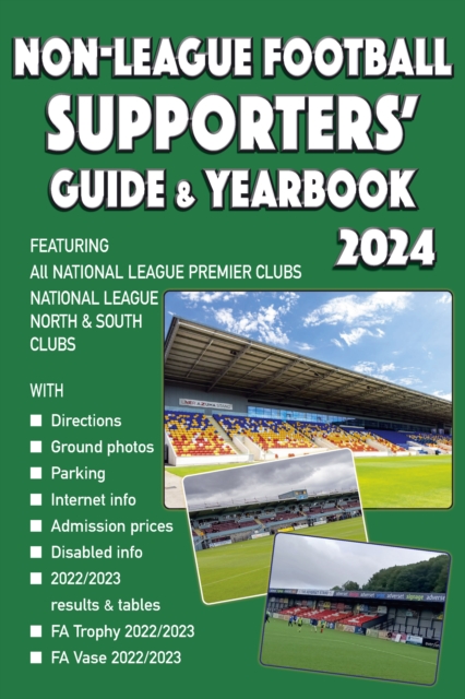 Non-League Football Supporters' Guide & Yearbook 2024, Paperback / softback Book
