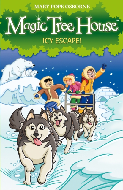 Magic Tree House 12: Icy Escape!, Paperback / softback Book
