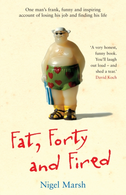 Fat, Forty And Fired, EPUB eBook