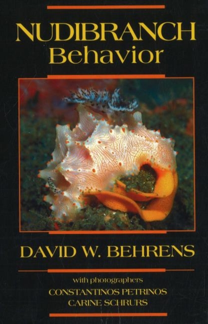 Nudibranch Behavior, Paperback / softback Book