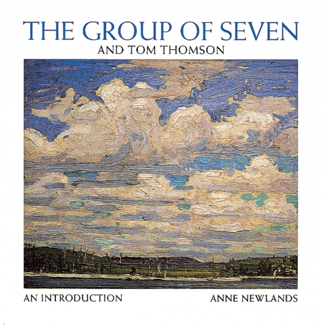 Group of Seven and Tom Thompson, Paperback / softback Book