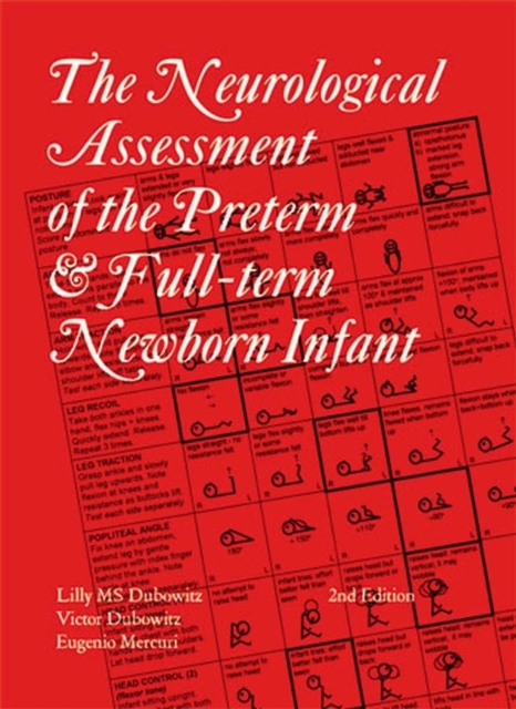 Neurological Assessment of the Preterm and Fullterm Newborn Infant, Hardback Book