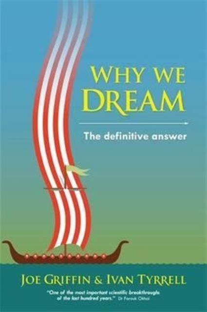 Why we dream : The definitive answer, Paperback / softback Book