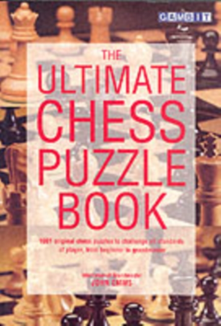 The Ultimate Chess Puzzle Book, Paperback / softback Book