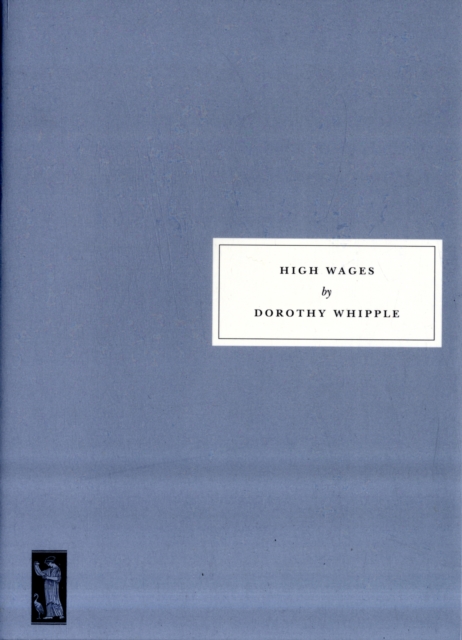 High Wages, Paperback / softback Book