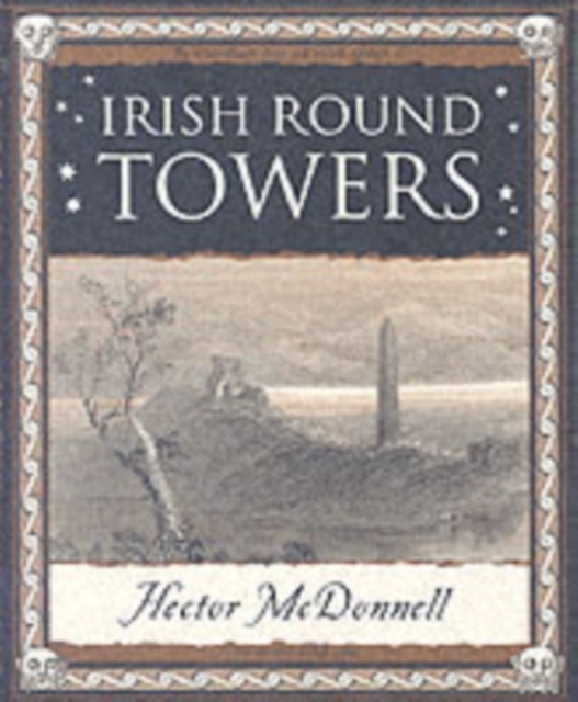 Irish Round Towers, Paperback / softback Book