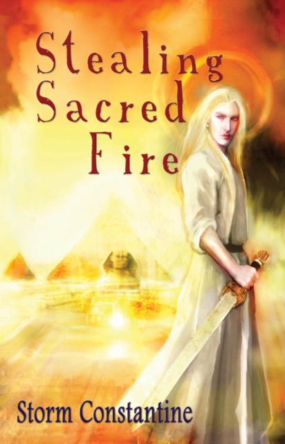 Stealing Sacred Fire, EPUB eBook