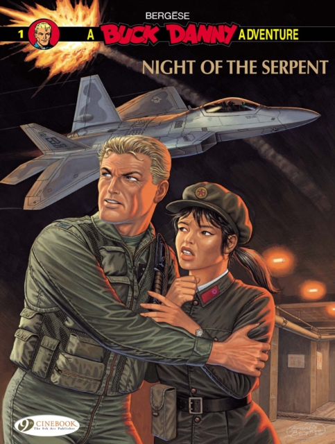 Buck Danny 1 - Night of the Serpent, Paperback / softback Book