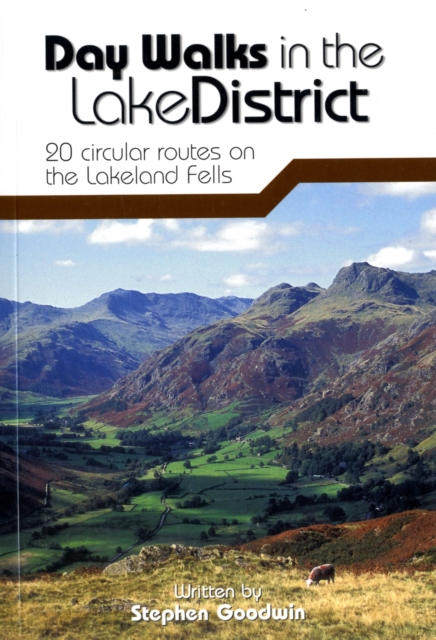 Day Walks in the Lake District : 20 Circular Routes on the Lakeland Fells, Paperback / softback Book