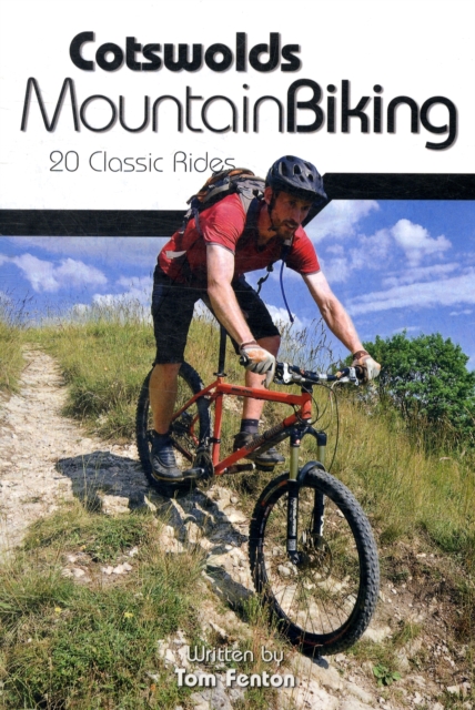 Cotswolds Mountain Biking : 20 Classic Rides, Paperback / softback Book